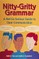 Nitty-Gritty Grammar