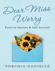 Dear Miss Worry: Positive Quotes & Self-Journal