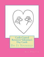 Curly-Coated Retriever Valentine's Day Cards