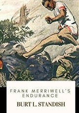 Frank Merriwell's Endurance