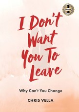 I Don't Want You to Leave