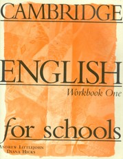 Cambridge English for Schools. Workbook 1