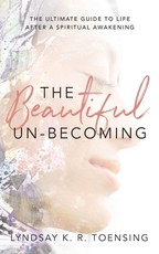 The Beautiful Un-Becoming