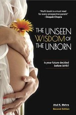 The Unseen Wisdom of the Unborn