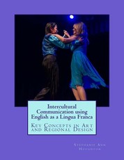 Intercultural Communication using English as a Lingua Franca