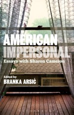 American Impersonal: Essays with Sharon Cameron
