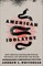 American Idolatry