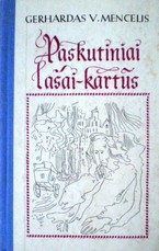 Paskutiniai lašai – kartūs