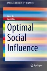 Optimal Social Influence