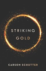Striking Gold