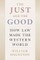 The Just and the Good