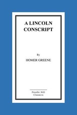 A Lincoln Conscript