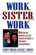 Work, Sister, Work
