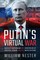 Putin's Virtual War