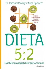 Dieta 5:2. Neįtikėtinai paprasta lieknėjimo formulė