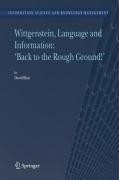 WITTGENSTEIN, LANGUAGE AND INFORMATION