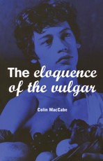 The Eloquence of the Vulgar