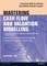 Mastering Cash Flow and Valuation Modelling