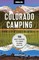 Moon Colorado Camping