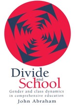 Abraham, J: Divide And School