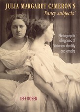 Julia Margaret Cameron's 'fancy subjects'