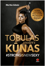 Tobulas moters kūnas (minkšti viršeliai)