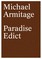 Michael Armitage. Paradise Edict