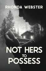 Not Hers to Possess