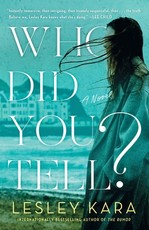 Who Did You Tell?