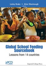 Global School Feeding Sourcebook: Lessons from 14 Countries