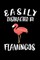 Easily Distracted By Flamingos