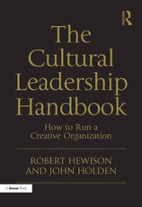 Hewison, R: Cultural Leadership Handbook