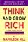 Think and Grow Rich