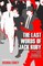The Last Words of Jack Ruby
