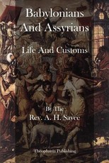 Babylonians And Assyrians