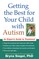 Getting the Best for Your Child with Autism