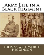Army Life in a Black Regiment