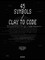 45 Symbols - Clay to Code