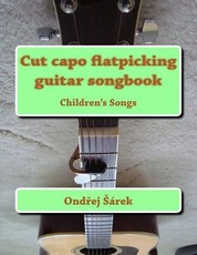 Cut capo flatpicking guitar songbook