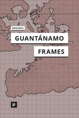 GuantÃ¡namo Frames