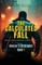 The Calculated Fall