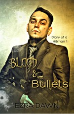 Blood and Bullets