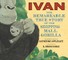 Ivan: The Remarkable True Story of the Shopping Mall Gorilla