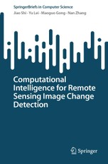 Computational Intelligence for Remote Sensing Image Change Detection