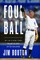 Foul Ball