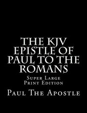 The KJV Epistle of Paul to the Romans