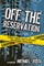 Off The Reservation