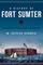 A History of Fort Sumter