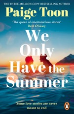 We Only Have The Summer