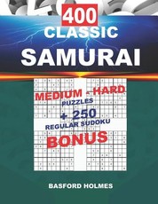 400 CLASSIC SAMURAI MEDIUM - HARD PUZZLES + 250 regular Sudoku BONUS